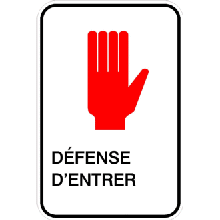 Défense d'entrer