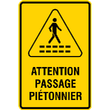 Attention passage piétonnier