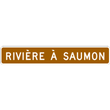 Panonceau rivière à saumon