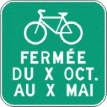 Période de fermeture de la piste cyclable