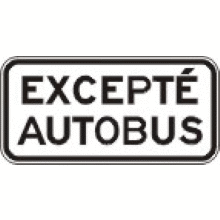 Panonceau Excepté autobus