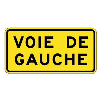 Panonceau voie de gauche