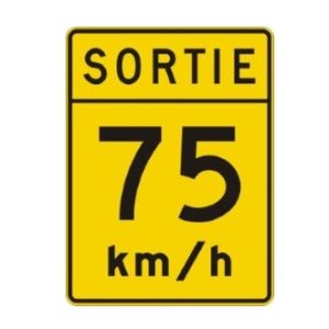 Vitesse recommandée sortie  75 km/h