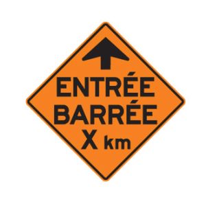 Signal avancé d'entrée barrée : X km