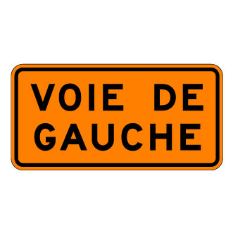 Panonceau Voie de gauche